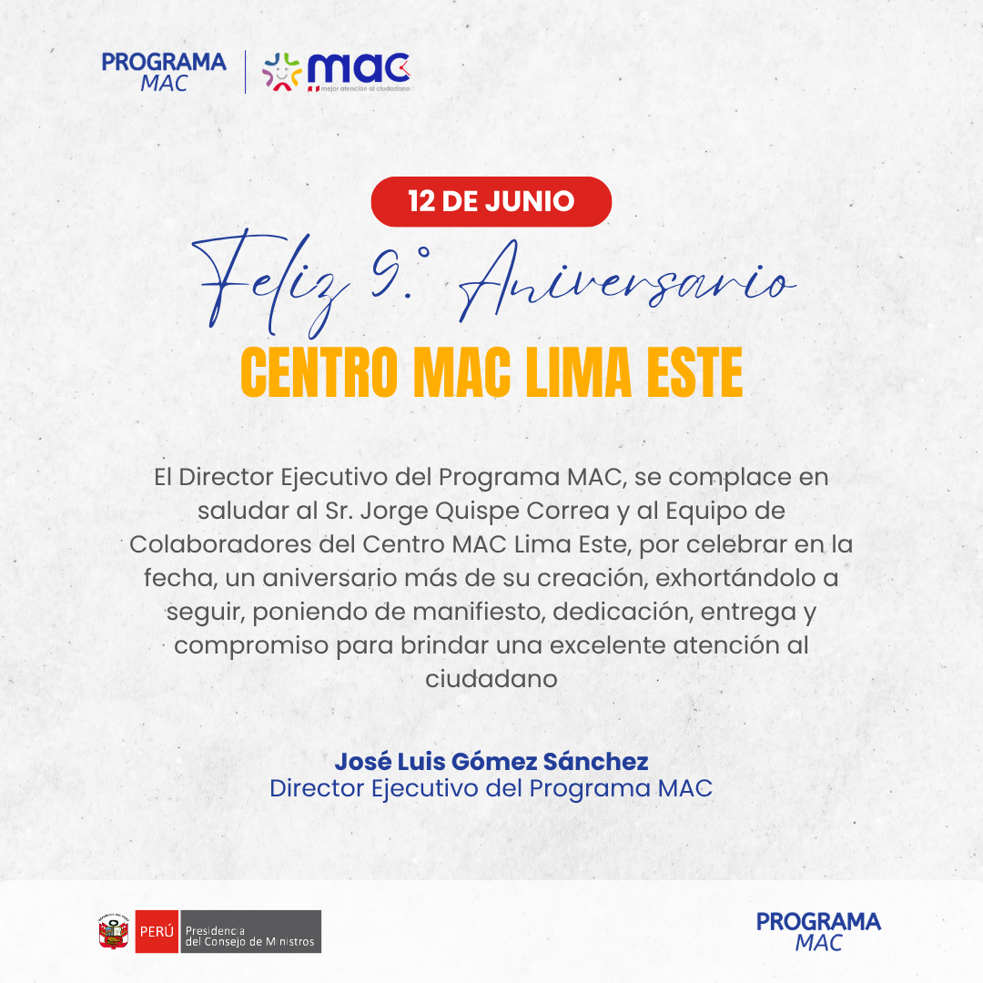 Director Ejecutivo - 9.° Aniversario del Centro MAC Lima Este